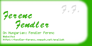 ferenc fendler business card
